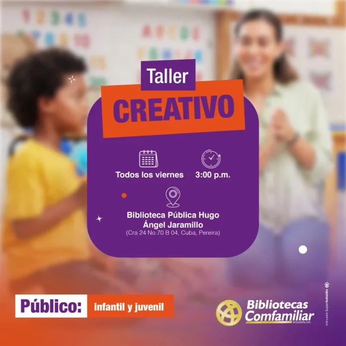 Dos niños se desdibujan en un ambiente de biblioteca, mientras coloridas gráficas promueven un taller creativo todos los viernes a las 3:00 p.m. en la Biblioteca Pública Hugo Ángel Jaramillo, de Comfamiliar Risaralda, para niños y jóvenes.